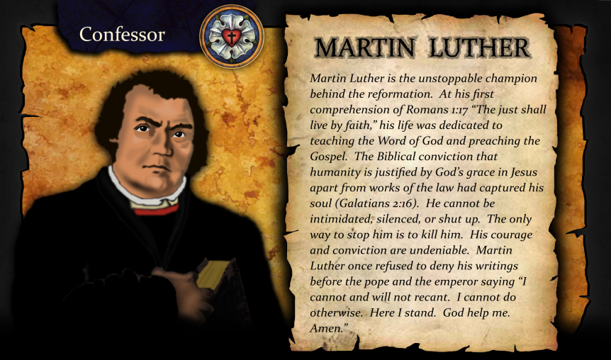 League of Confessors.Martin Luther for Kickstarter